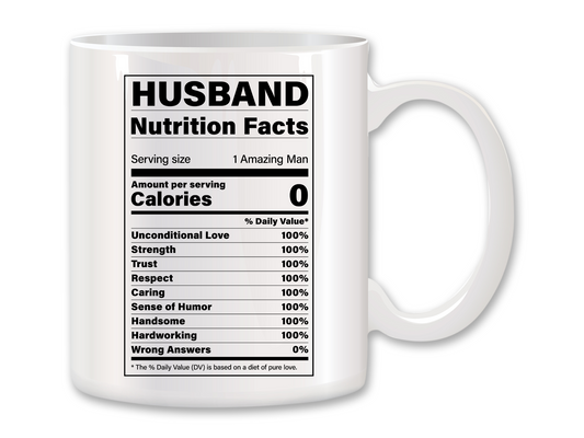 Husband Nutrition Facts Coffee Mug