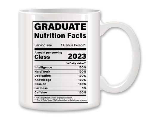 Graduate Nutrition Facts Coffee Mug