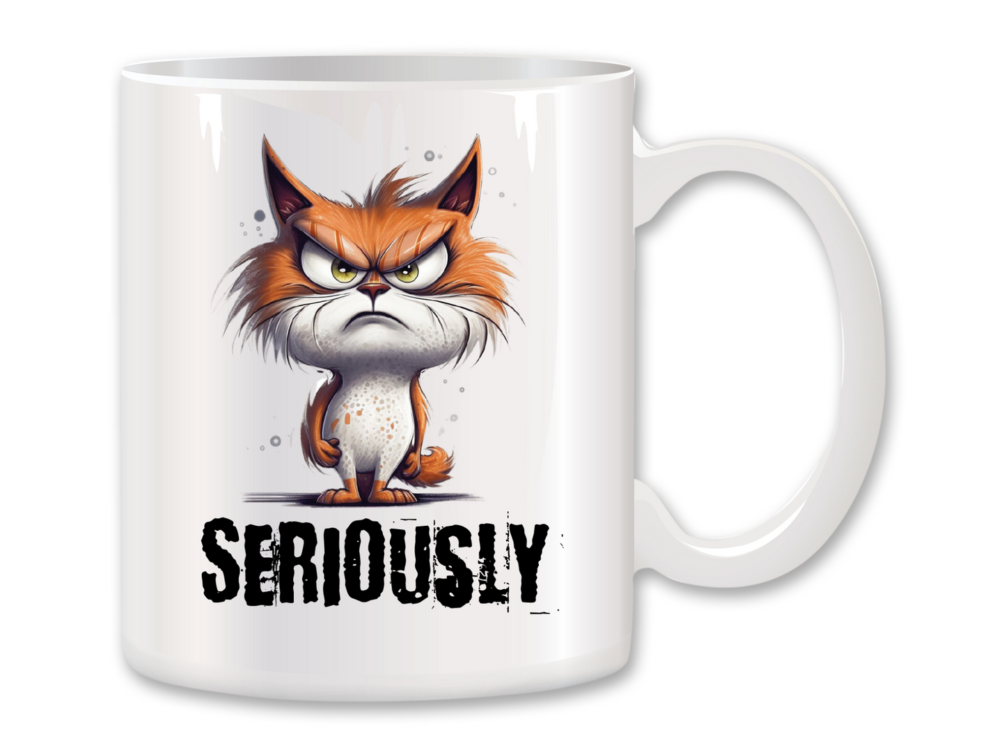 Seriously Cat Coffee Mug