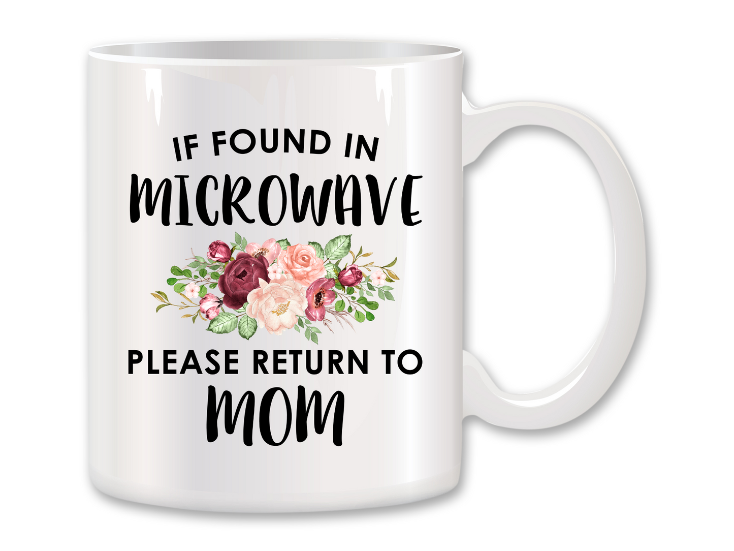 Please Return to Mom Coffee Mug