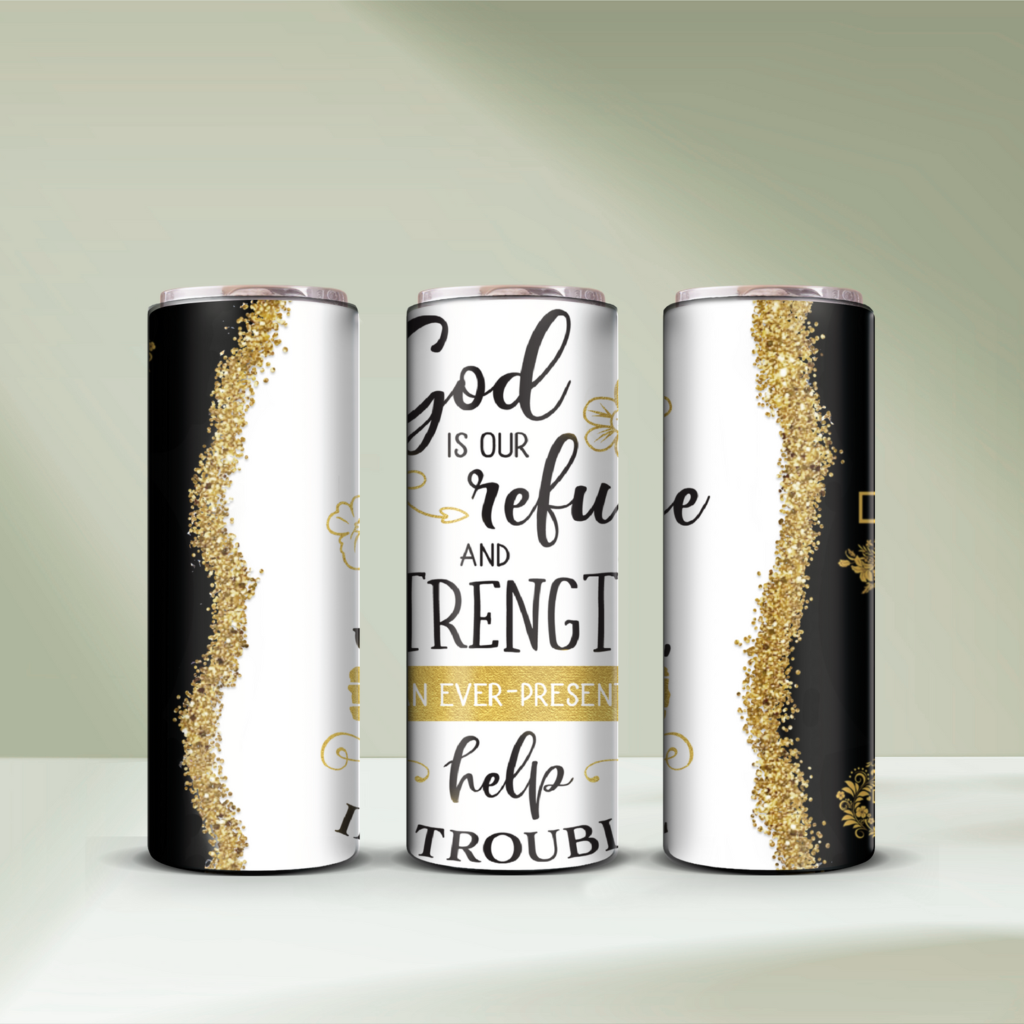 God Is Our Refuge and Strength Tumbler