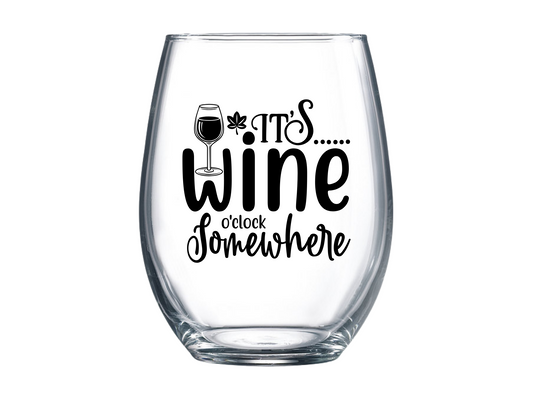 It's Wine O'clock Somewhere Stemless Wine Glass