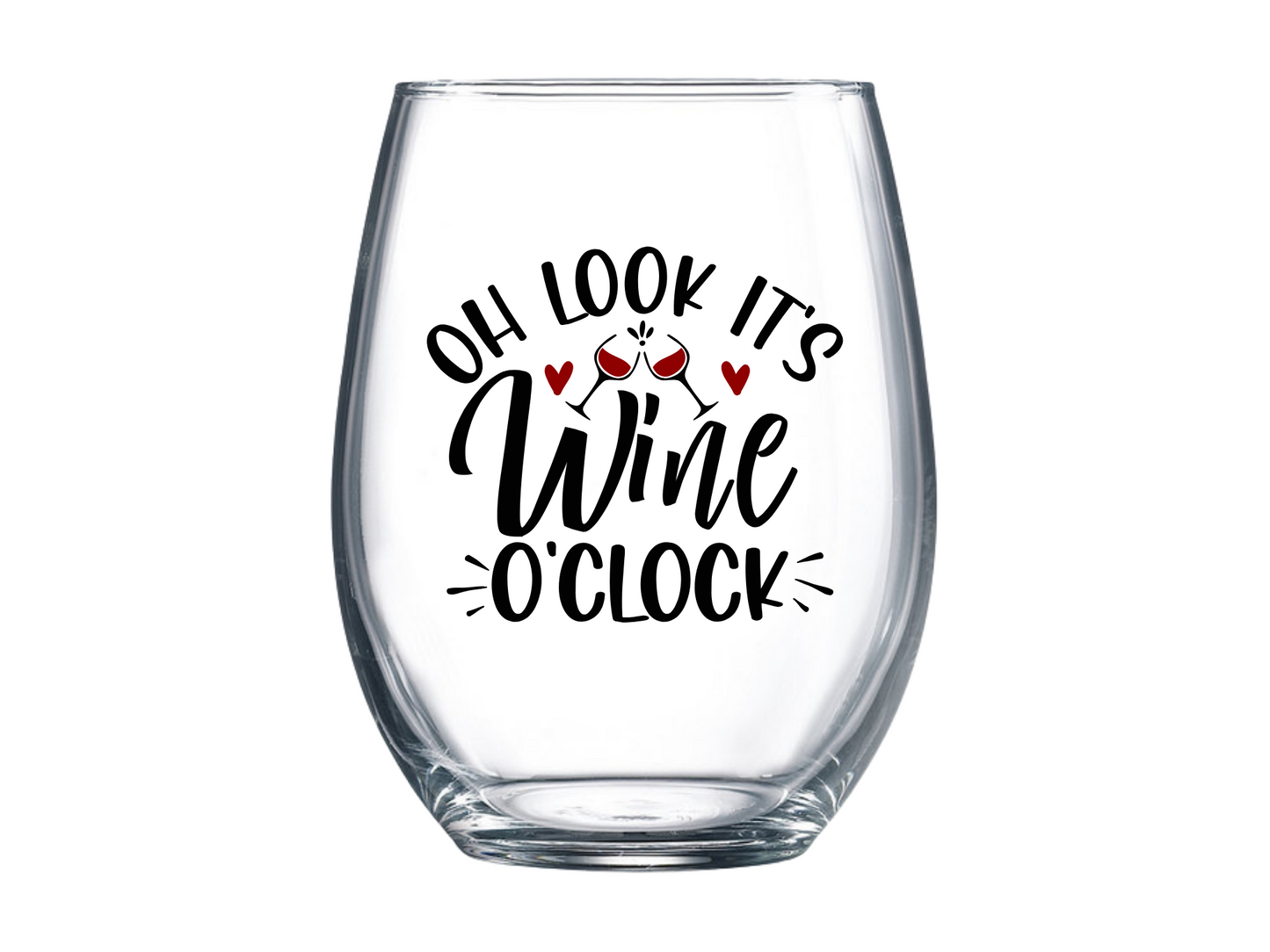 Oh Look It's Wine O'clock Stemless Wine Glass