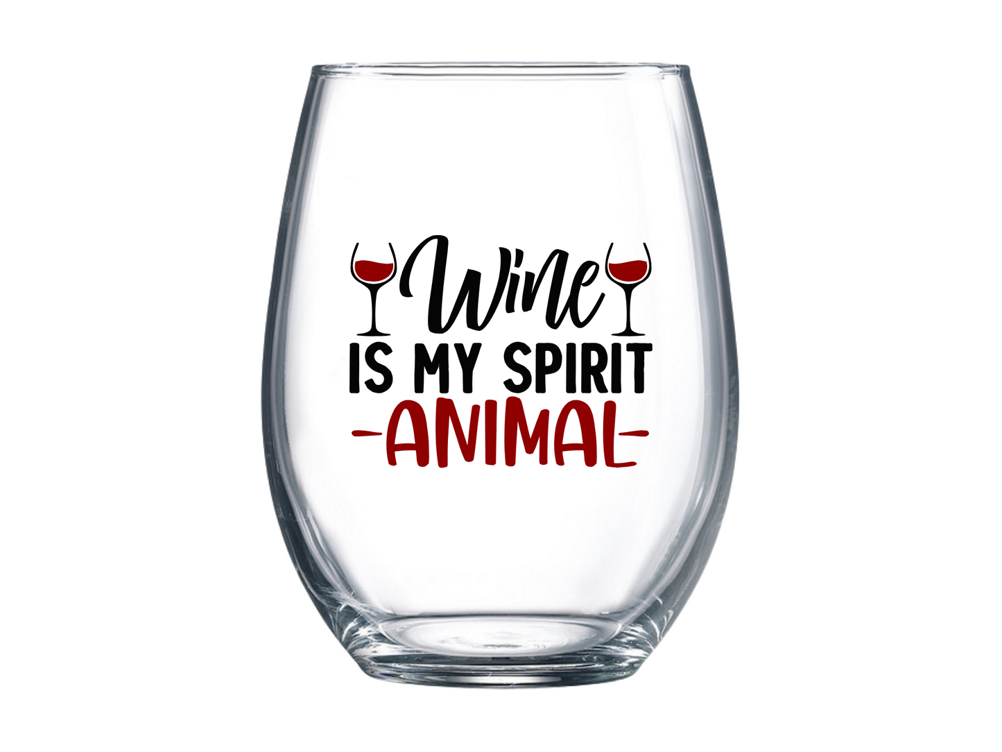 Wine Is My Spirit Animal Stemless Wine Glass