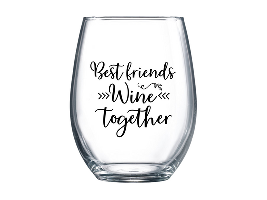 Best Friends Wine Together Stemless Wine Glass