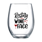 Resting Wine Face Stemless Wine Glass