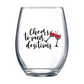 Cheers To Pour Desitions Stemless Wine Glass