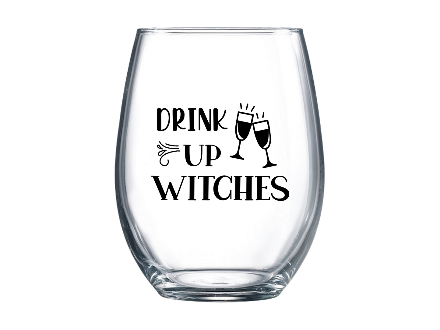 Drink Up Witches Stemless Wine Glass