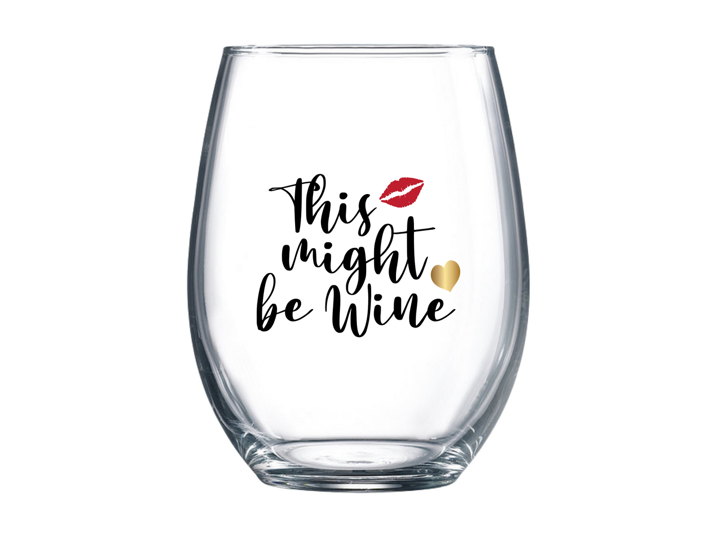 This Might Be Wine Stemless Wine Glass