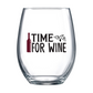 Time For Wine Stemless Wine Glass