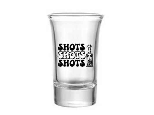 Shots, Shots, Shots Shot Glass