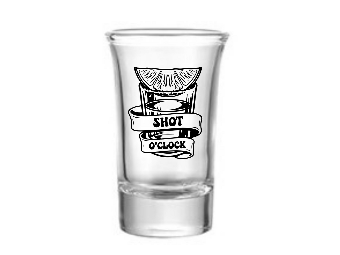 Shot O'clock Shots Shot Glass