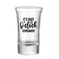 It's Shot O'clock Somewhere Shot Glass