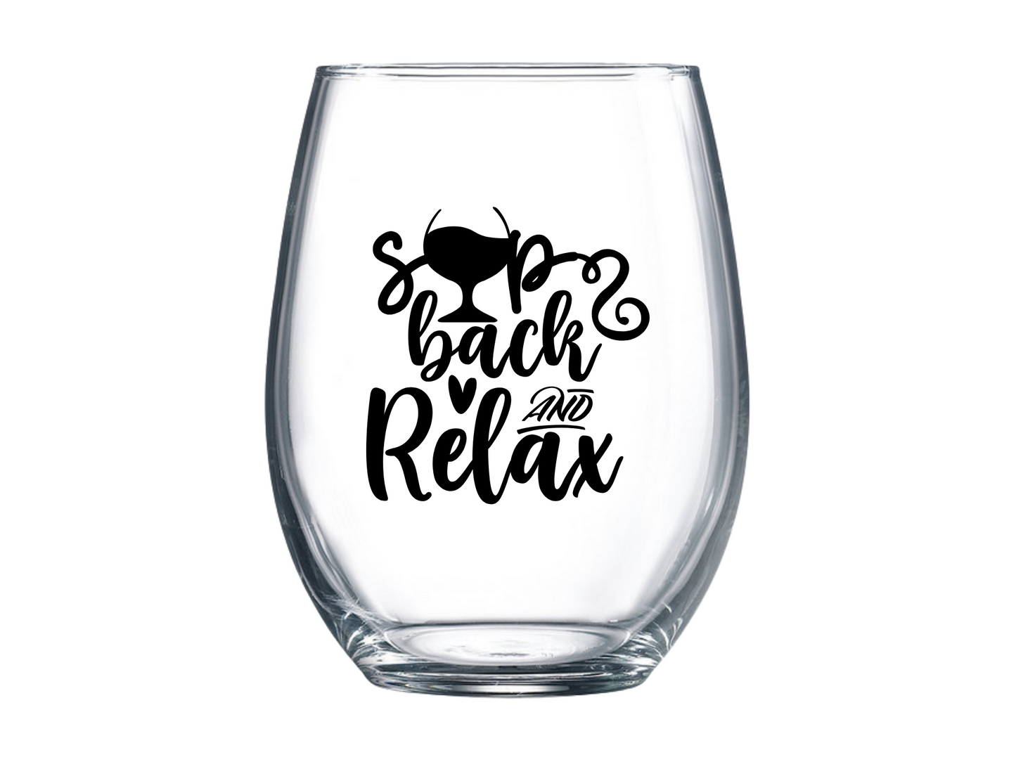 Sip Back and Relax Stemless Wine Glass