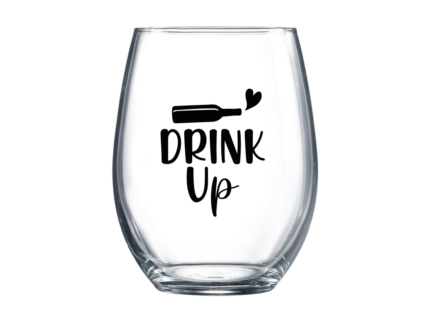 Drink Up Stemless Wine Glass