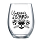 You Can't Sip With Us Stemless Wine Glass