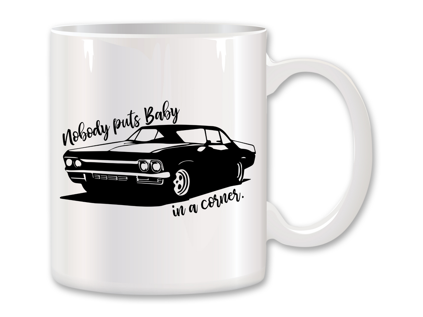 Nobody Puts Baby in the Corner Coffee Mug