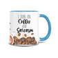 I Run on Coffee and Sarcasm Coffee Mug