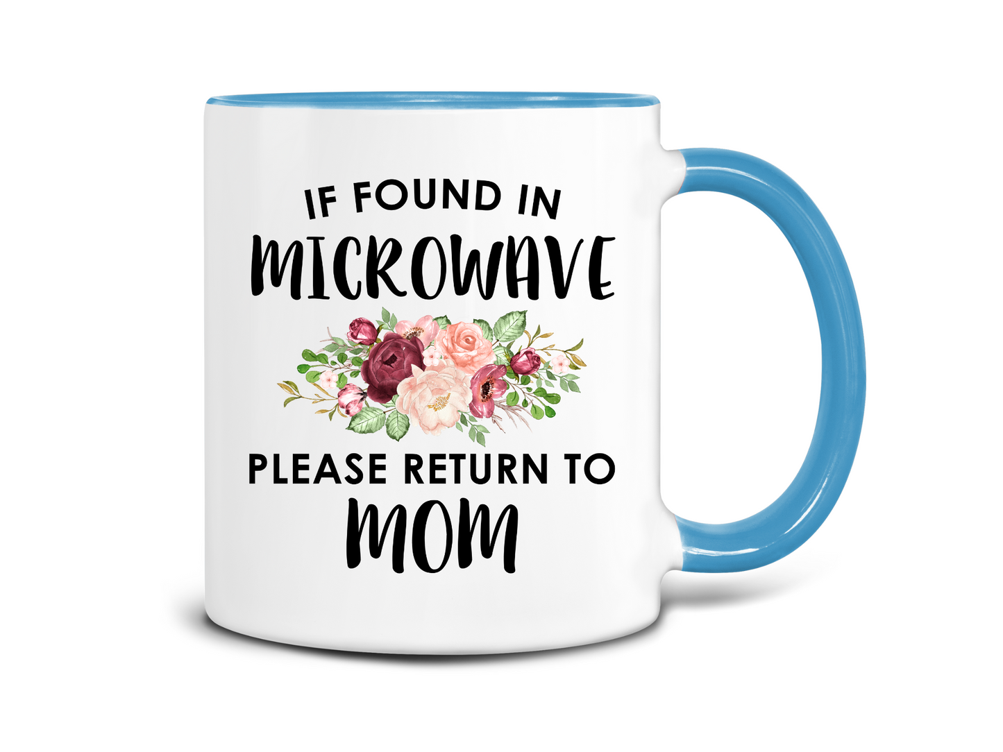 Please Return to Mom Coffee Mug