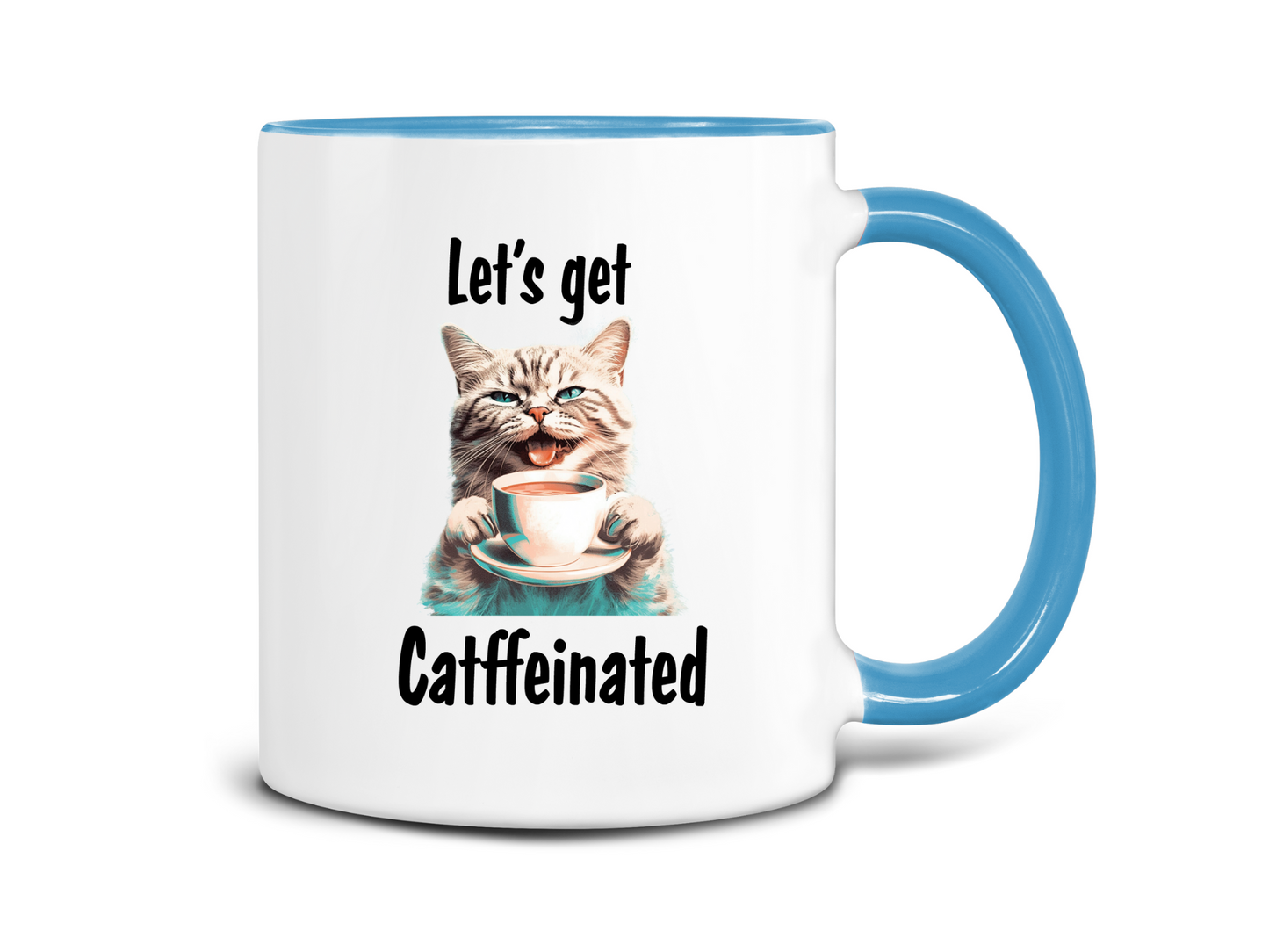 Let's Get Caffeinated Coffee Mug