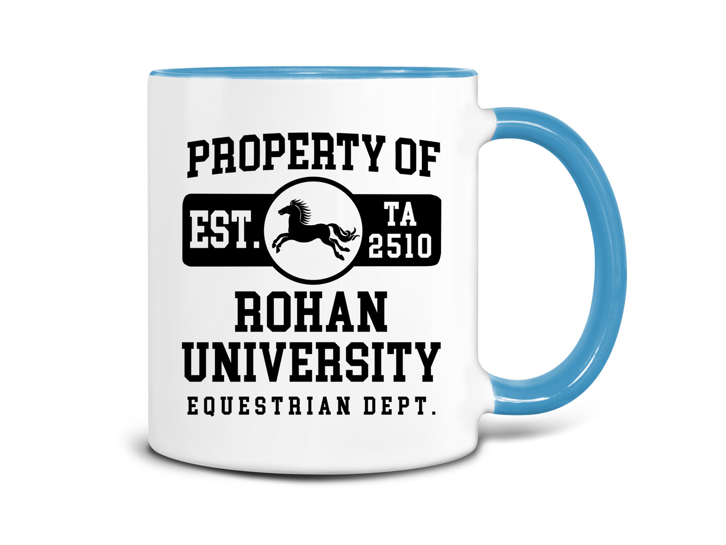 Property of Rohan University Coffee Mug