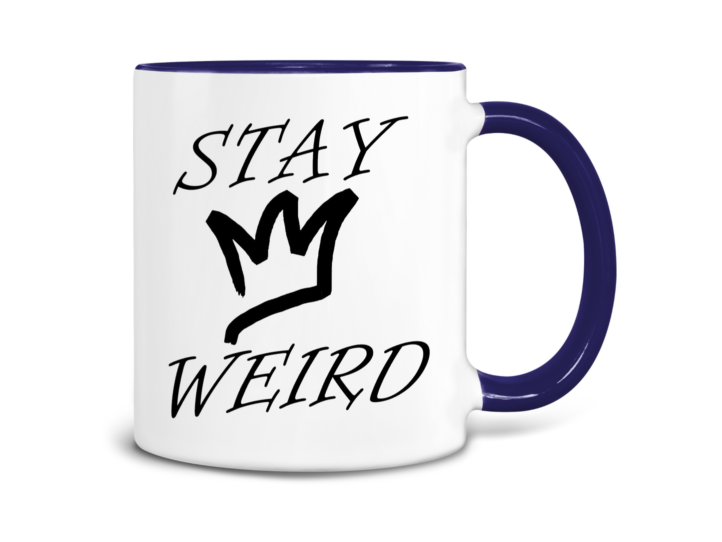 Stay Weird Coffee Mug