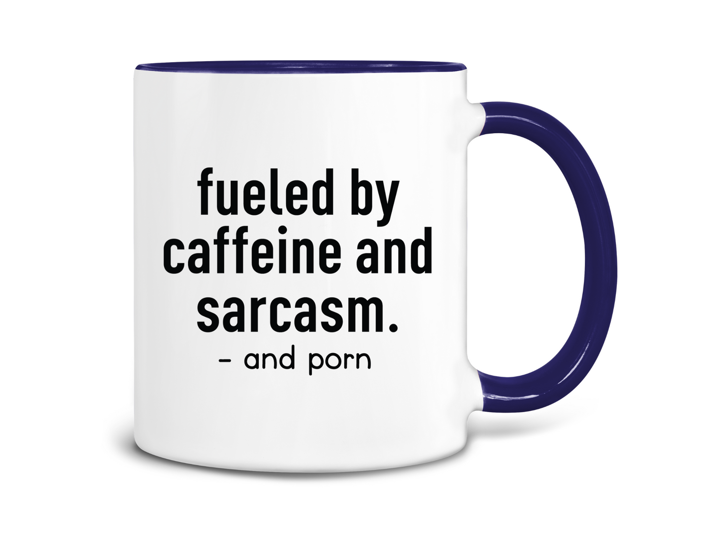 Fueled By Caffeine and Sarcasm Coffee Mug