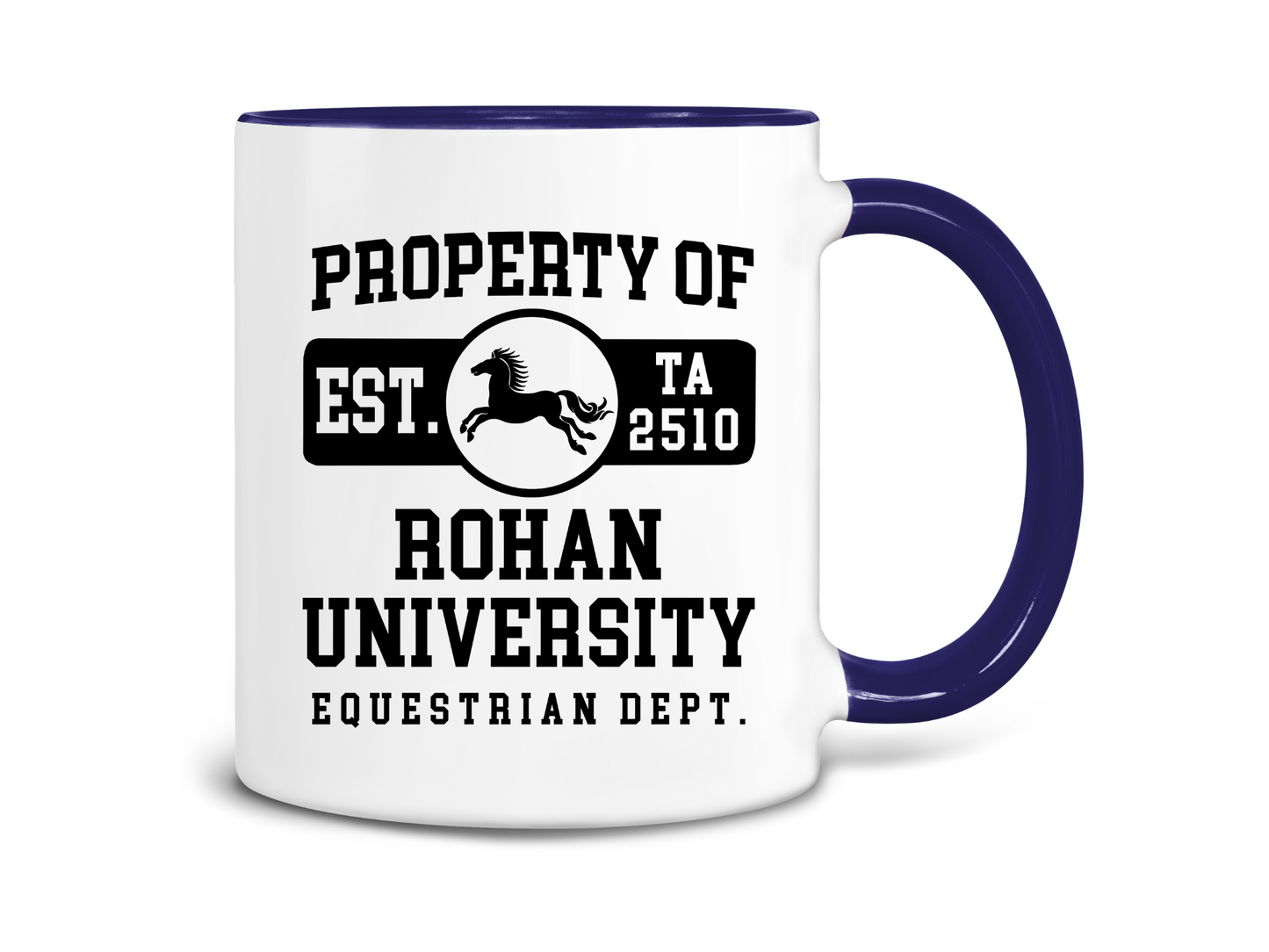 Property of Rohan University Coffee Mug