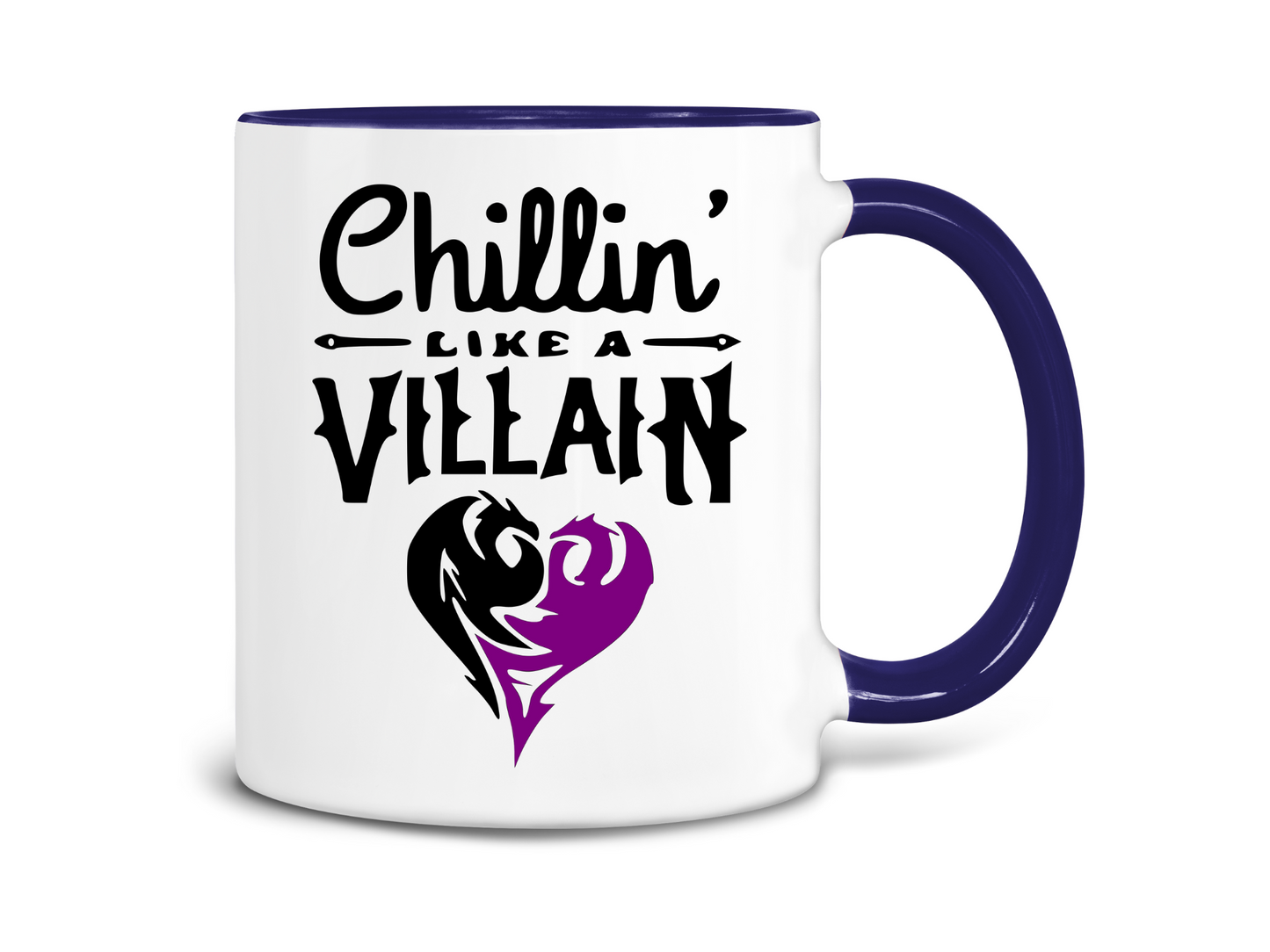 Chillin Like a Villian Coffee Mug