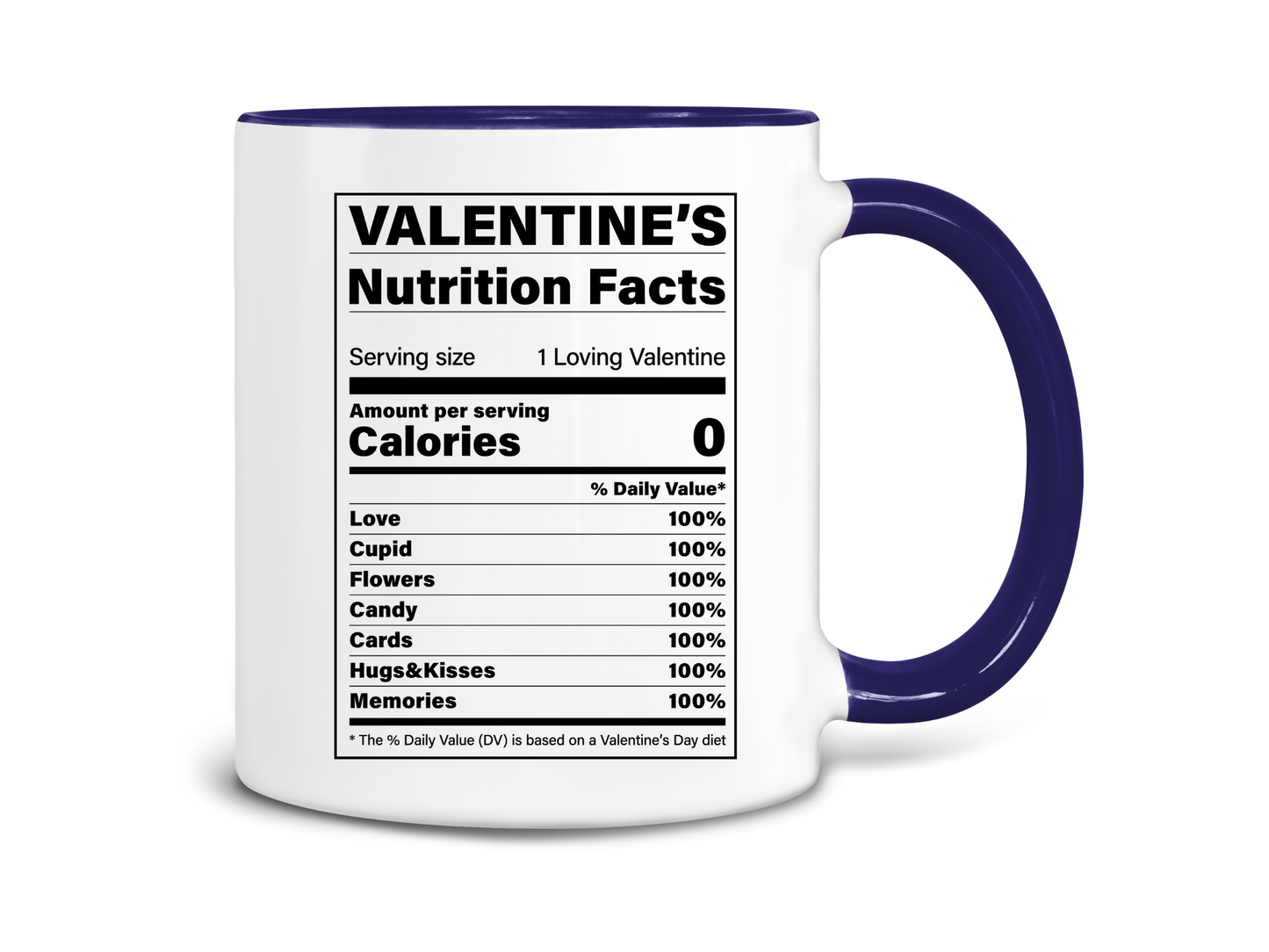 Valentine's Nutrition Facts Coffee Mug