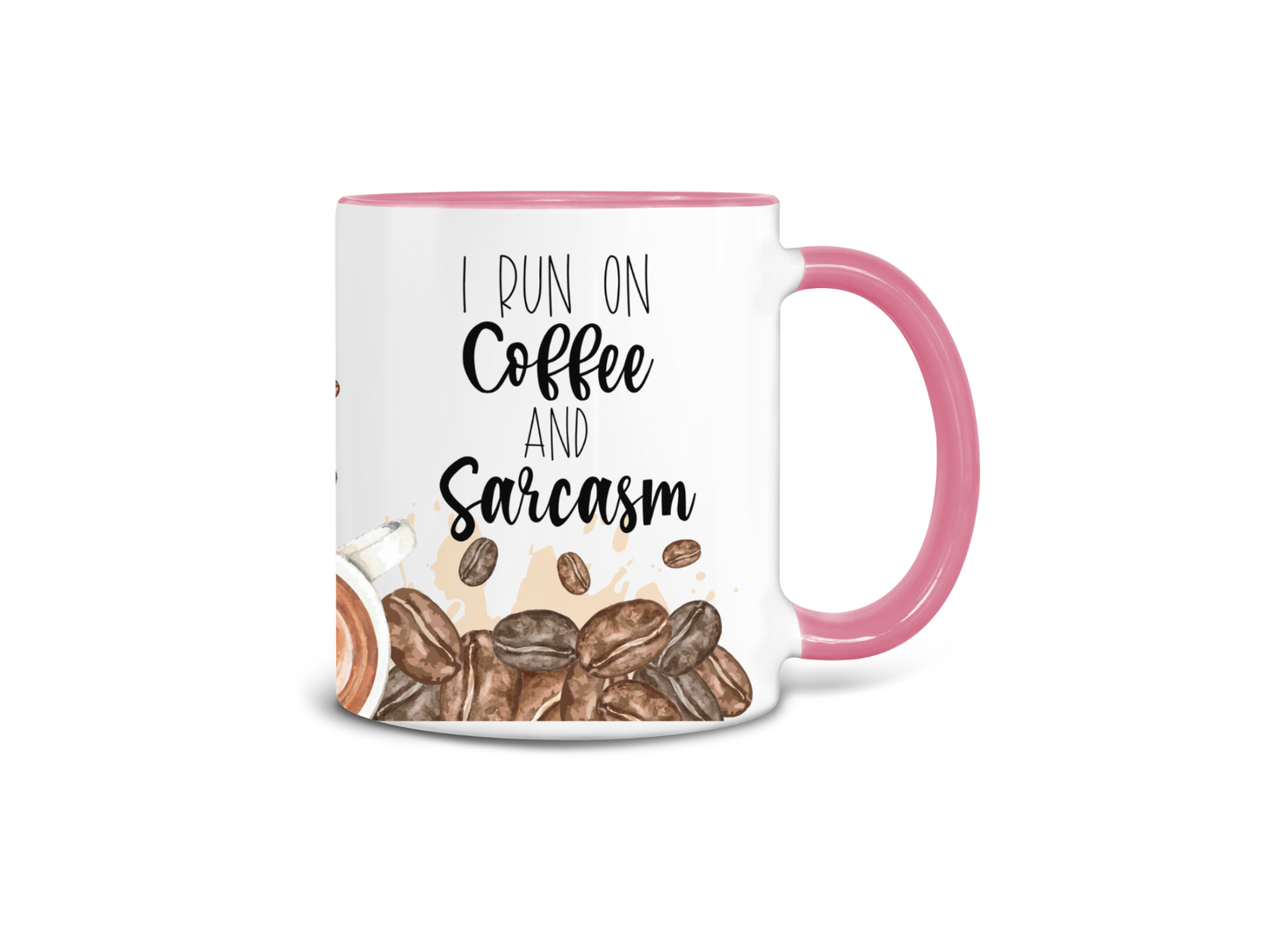 I Run on Coffee and Sarcasm Coffee Mug