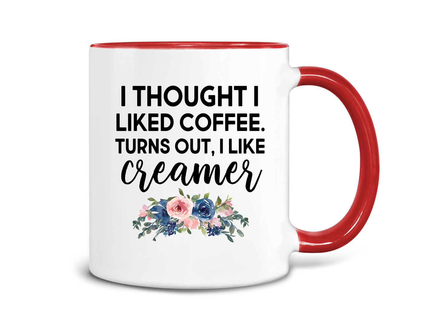 I Thought I Liked Coffee, Coffee Mug