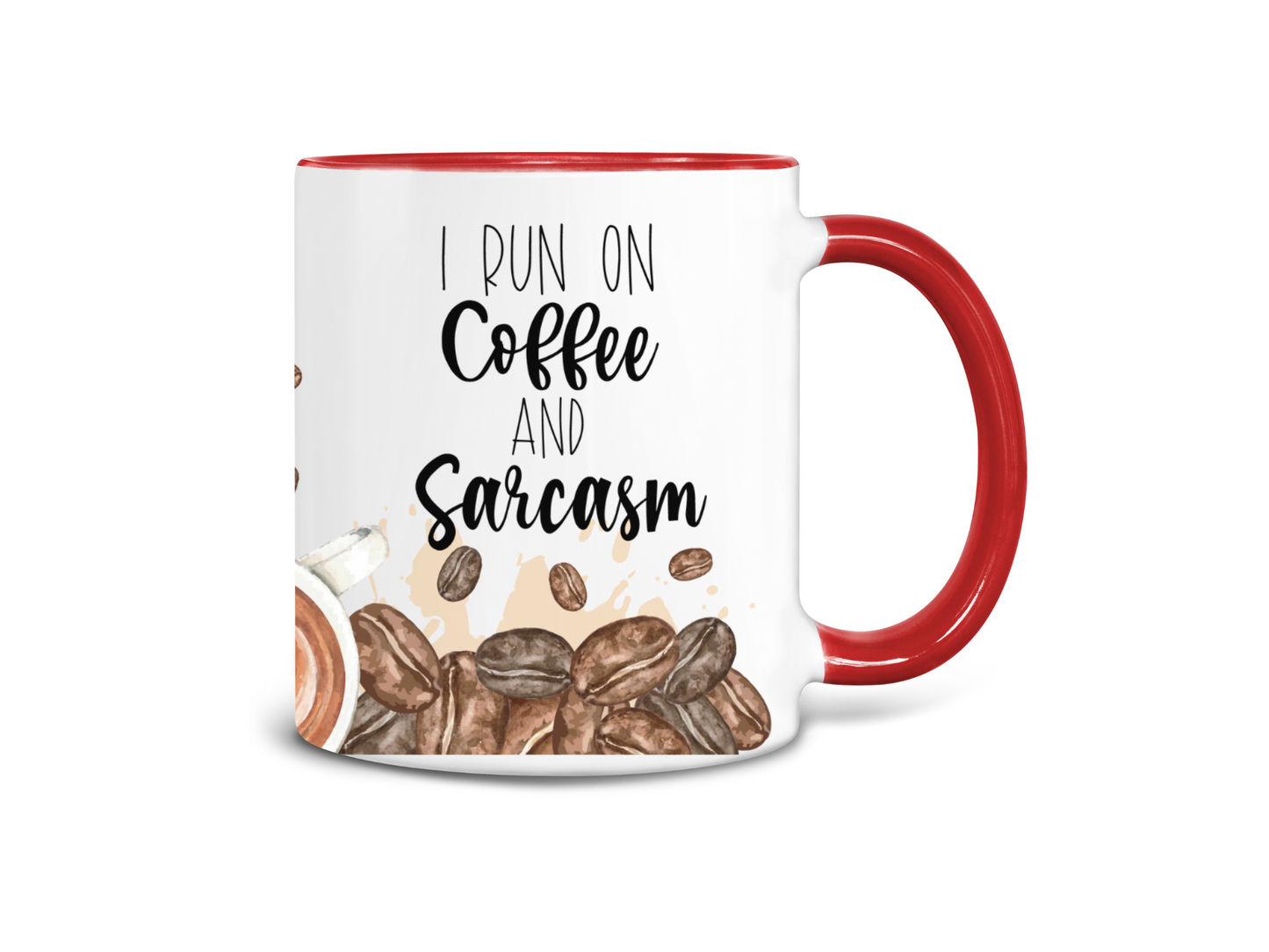 I Run on Coffee and Sarcasm Coffee Mug