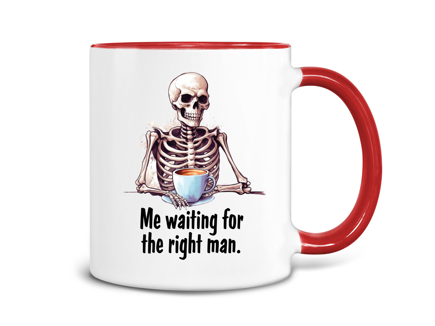 Me Waiting For The Right Man Coffee Mug